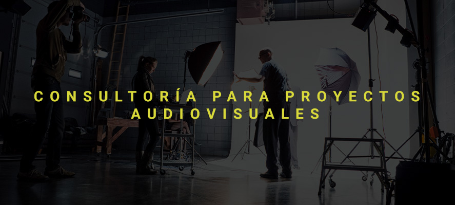 Servicio de Consultora para Proyectos Audiovisuales